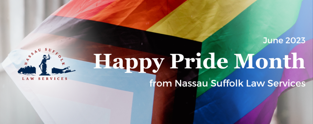 Happy Pride Month – Legal Services of Long Island - Nassau Suffolk Law Services Riverhead Ny