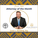 June 2026 Attorney of the Month graphic featuring Louis L. Sternberg, Esq. His portrait is centered within a gold circle. The Suffolk County Bar Association logo appears on the left and the Legal Services of Long Island logo appears on the right.